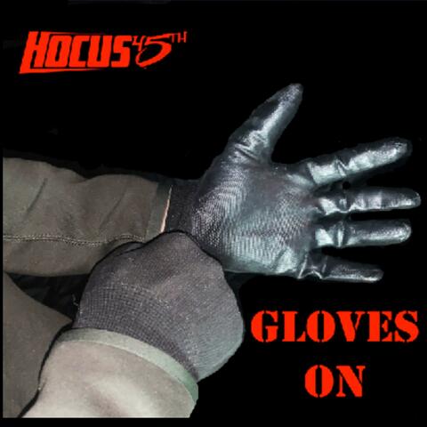 Gloves On