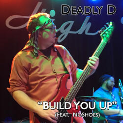 Build You Up