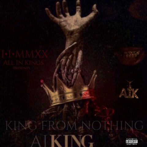 King from Nothing