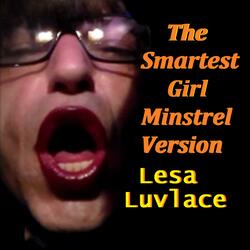 The Smartest Girl