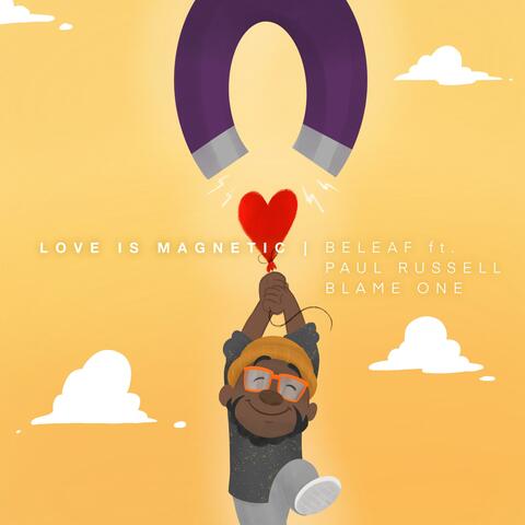 Love Is Magnetic