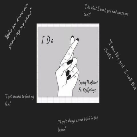 I Do