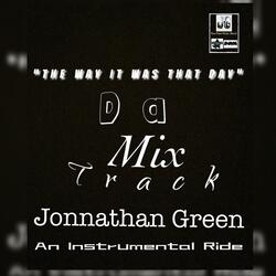 Da Mix Track The Way It Was That Day An Instrumental Ride