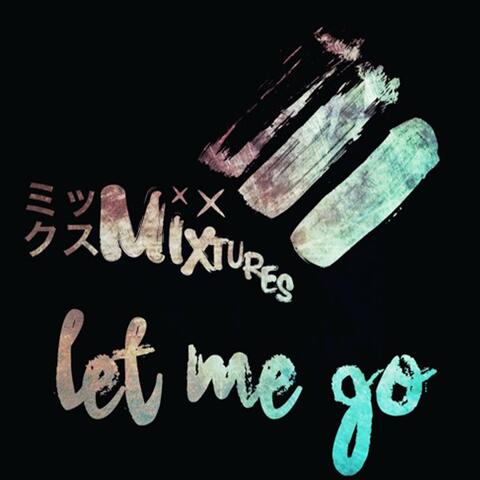 Let Me Go