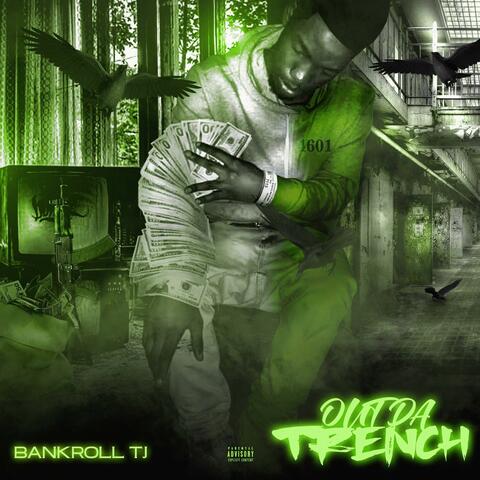 Out Da Trench