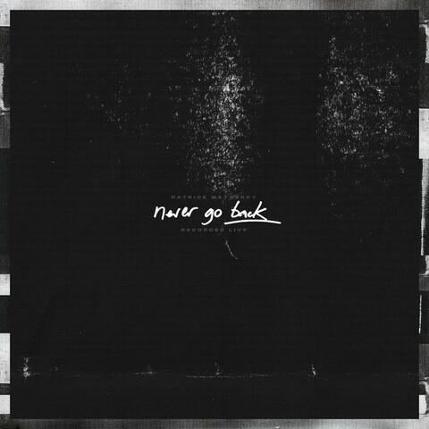 Never Go Back
