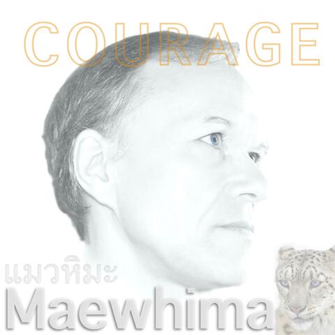 Courage