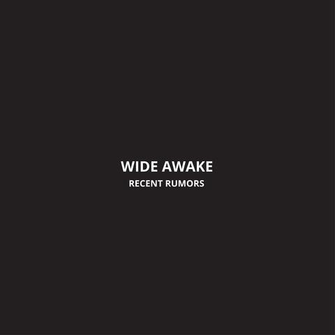 Wide Awake