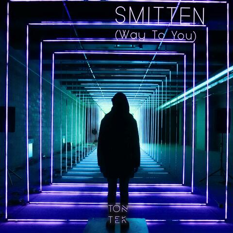 SMITTEN (Way to You)