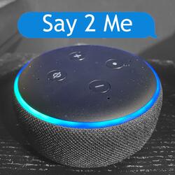 Say 2 Me