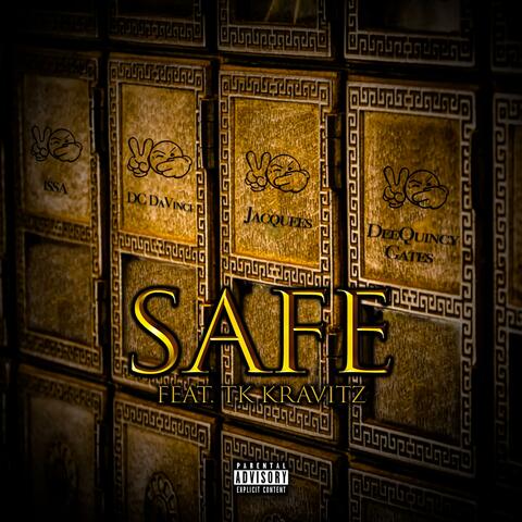 Safe (feat. Issa, DC DaVinci & DeeQuincy Gates)