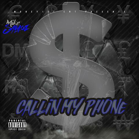 Callin' My Phone