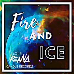 Fire and Ice