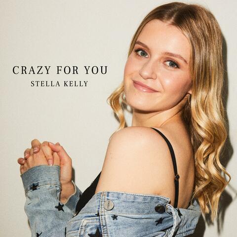 Crazy for You