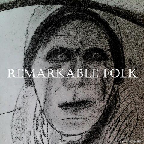 Remarkable Folk