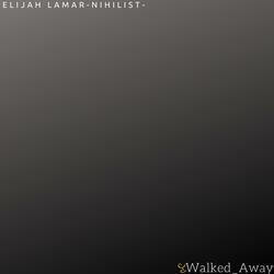 Walked Away