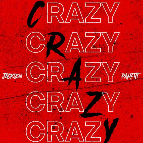 Crazy