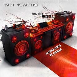 Tati Tivatipe