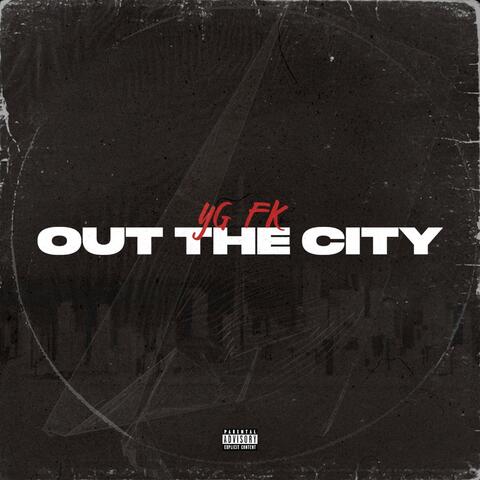 Out the City