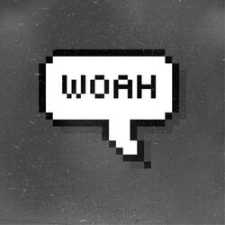 Woah Freestyle