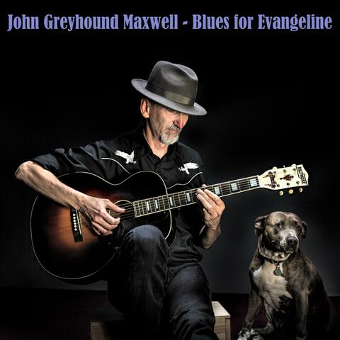 Blues for Evangeline