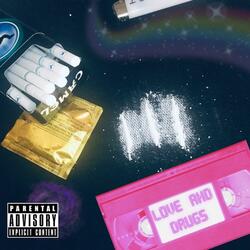 Love and Drugs