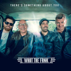 There's Something About You
