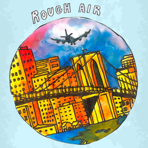Rough Air
