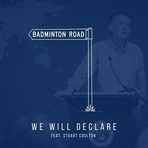 We Will Declare