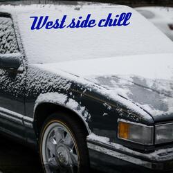 West Side Chill