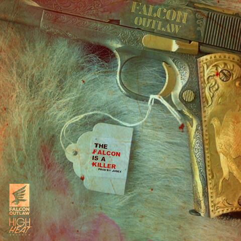 The Falcon Is A Killer