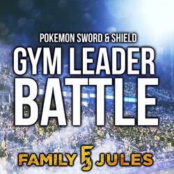 Pokémon Sword & Shield Gym Leader Battle