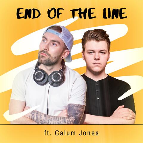 End of the Line (feat. Calum Jones)