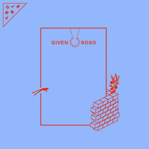 Given / Soso