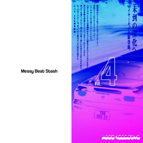 Messy Beat Stash, Vol. 4
