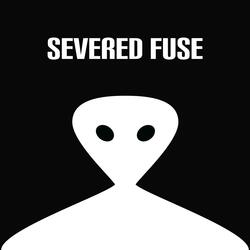 Severed Fuse