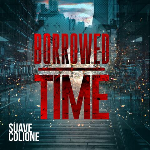 Borrowed Time