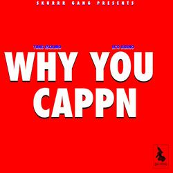 Why You Cappn