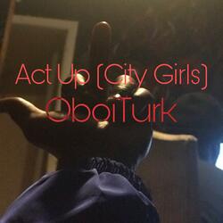 Act Up (City Girls)