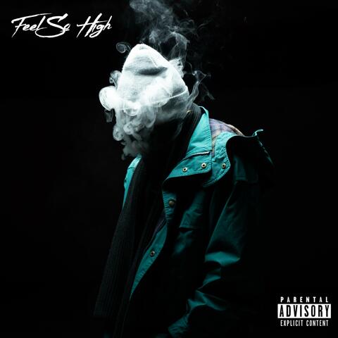 Feel So High