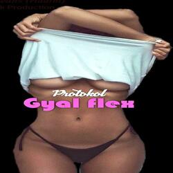 Gyal Flex
