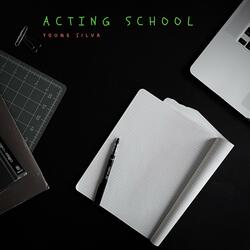 Acting School