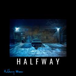 Halfway