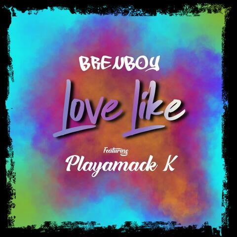 Love Like