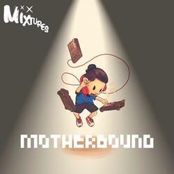 Motherbound