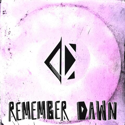 Remember Dawn