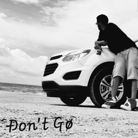 Don't Go
