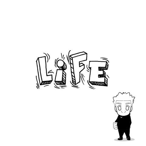 Life