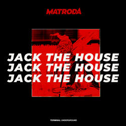 Jack The House