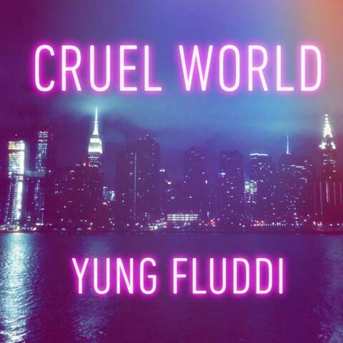 Cruel World
